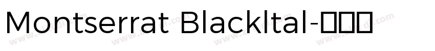Montserrat Blackltal字体转换
